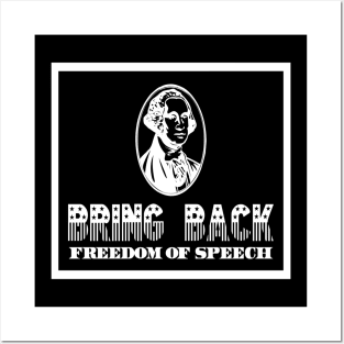 Bring Back Free Speech | Freedom of Speech Design Posters and Art